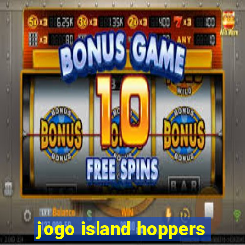 jogo island hoppers